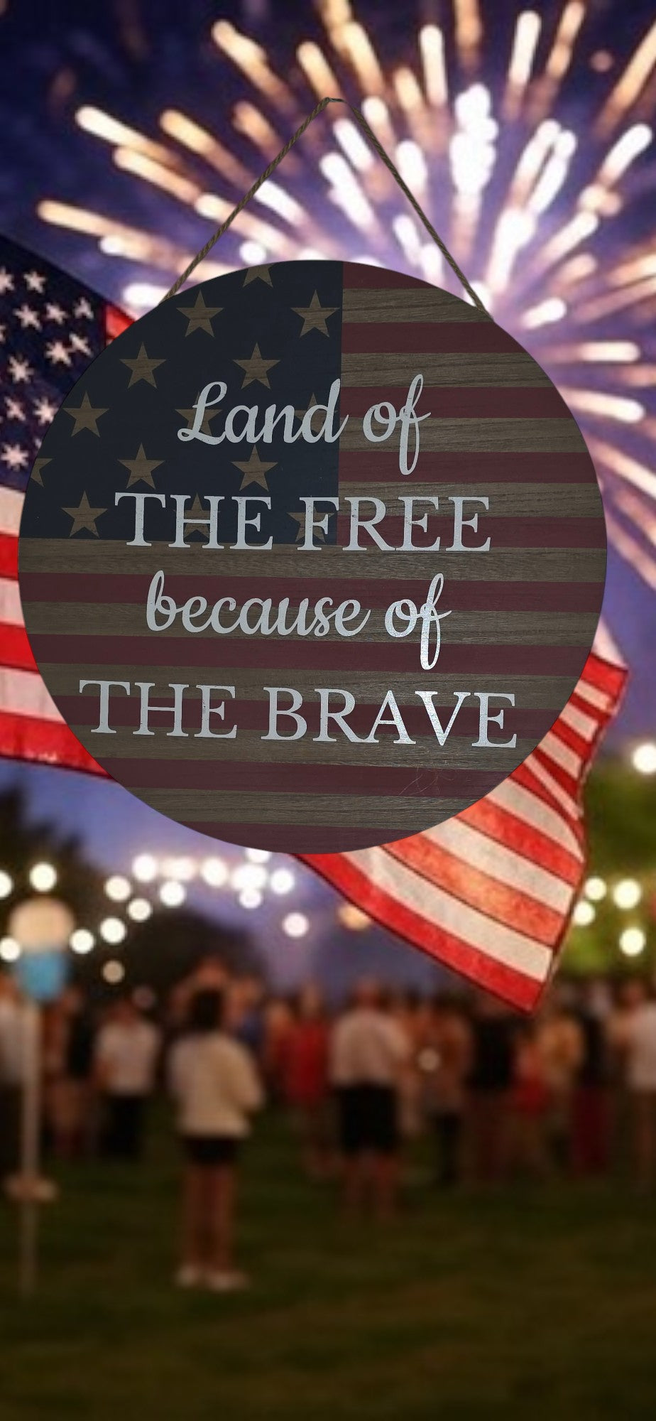 Patriotic Hanging Wall Decoration "Land of the Free Because of the Brave"