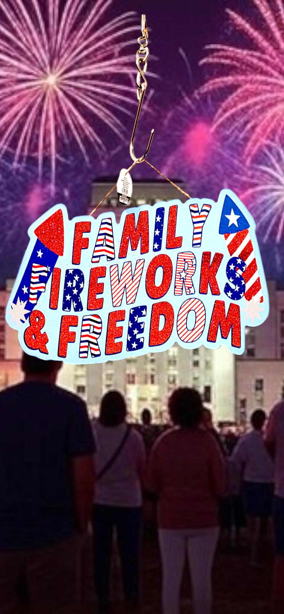 Patriotic Hanging Wall Decor "Family Fireworks and Freedom"