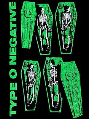 TYPE O NEGATIVE (COFFIN)