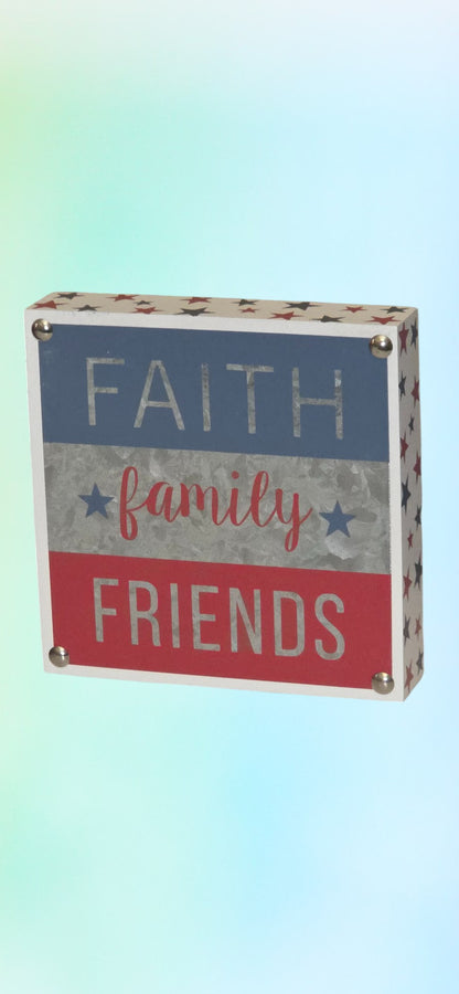 Patriotic Tabletop or Hanging Picture " Faith, Family and Friends"