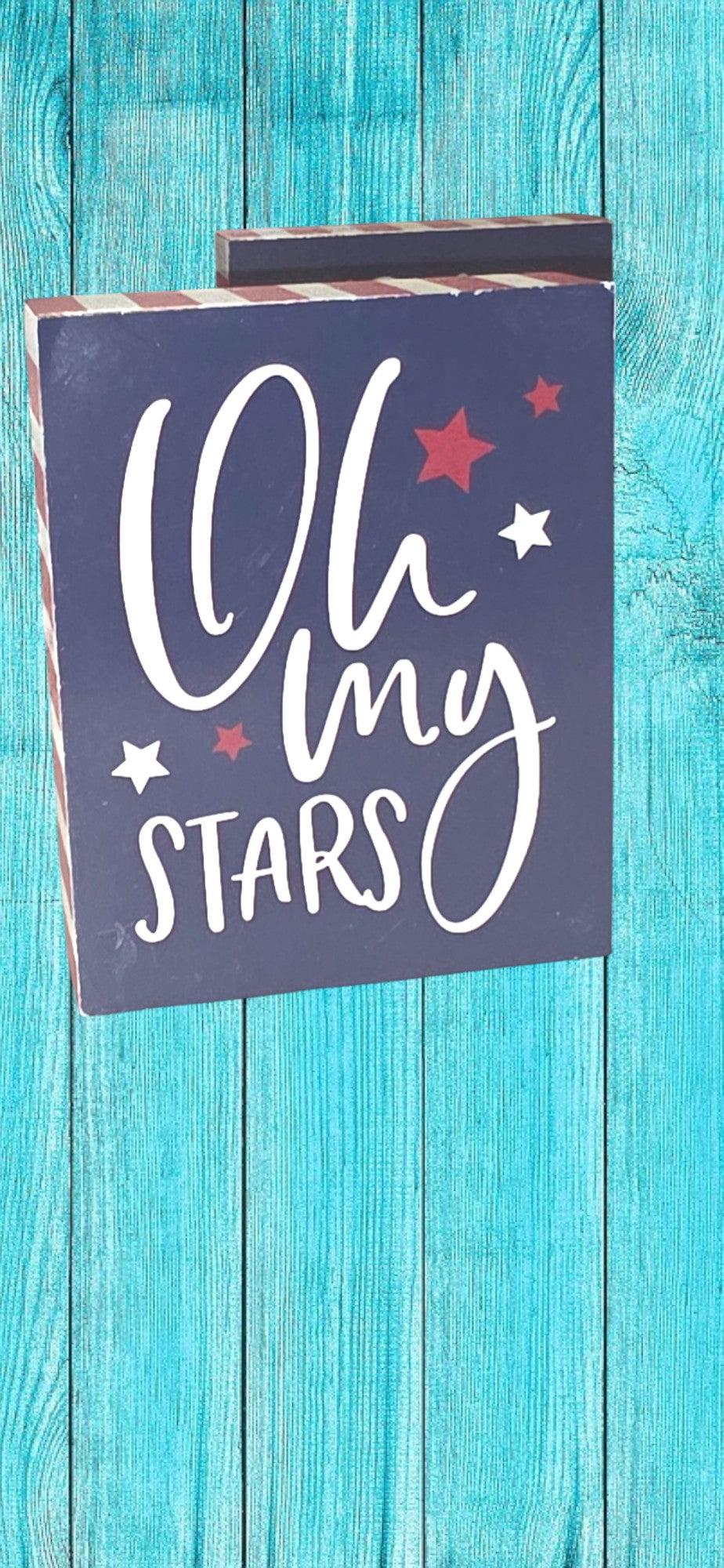 Patriotic Wall or Tabletop Decoration "Oh My Stars"